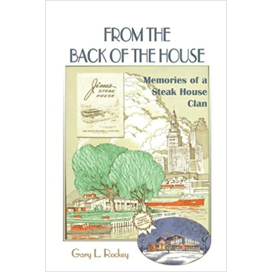 From the Back of the House: Memories of a Steak House Clan