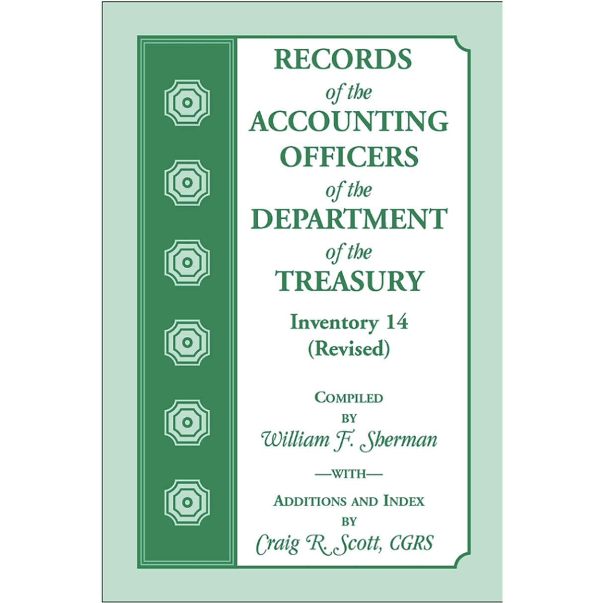Records of the Accounting Officers of the Department of the Treasury: Inventory 14 (Revised)