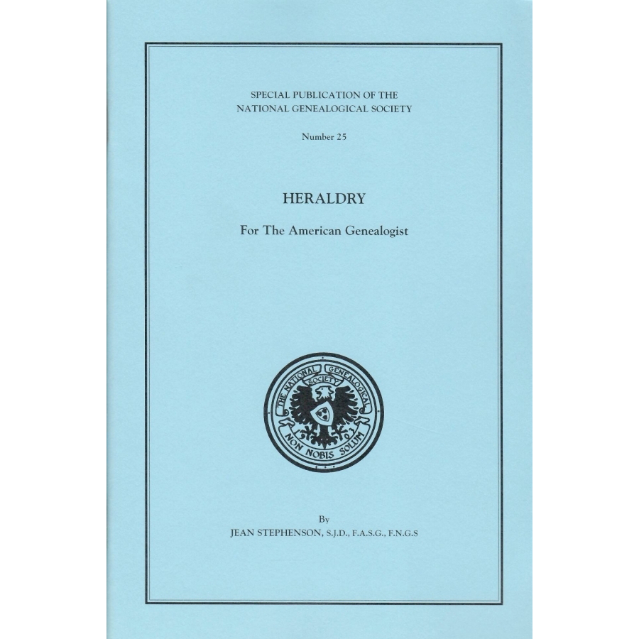 Heraldry for the American Genealogist