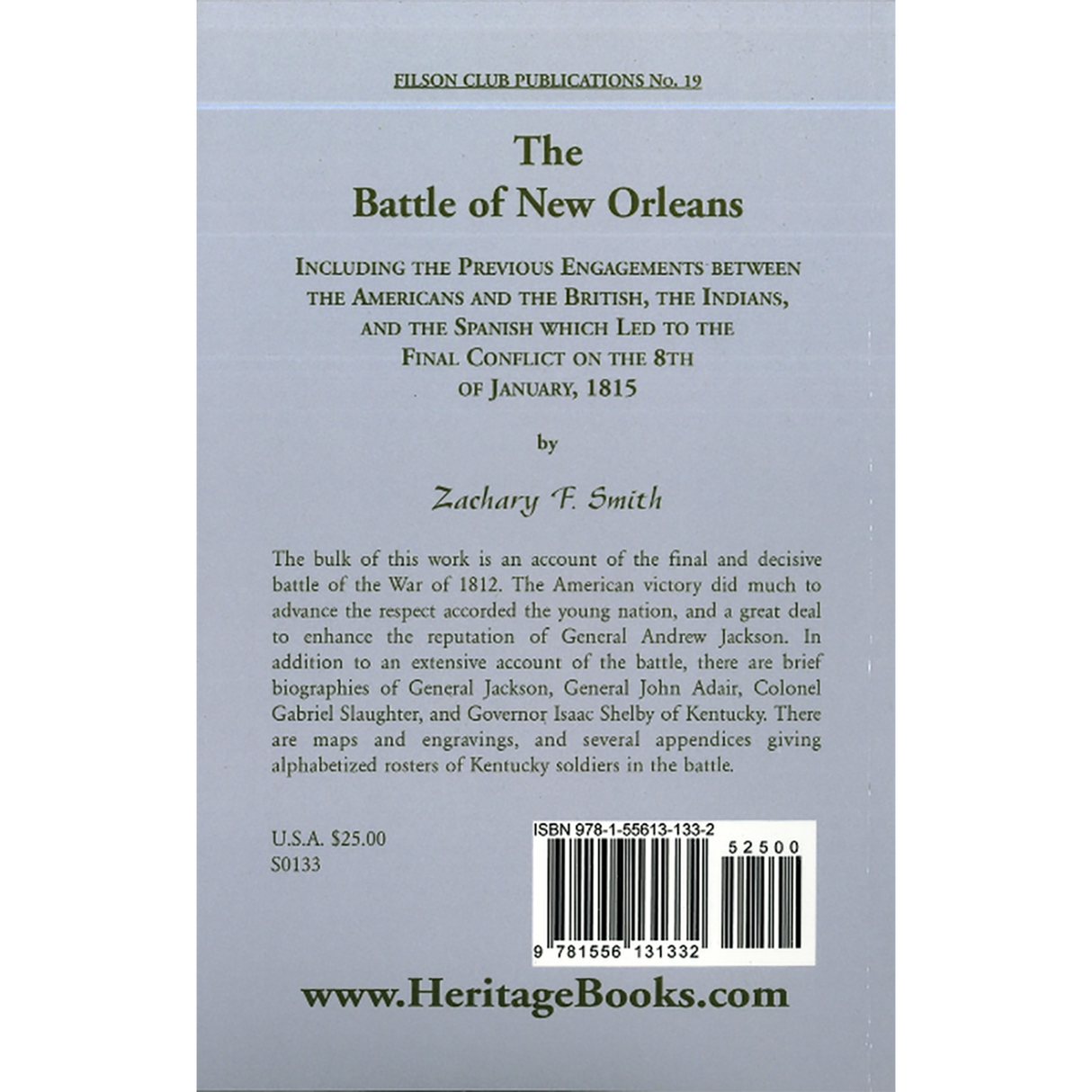 The Battle of New Orleans, Including Previous Engagements between the Americans and the British back cover