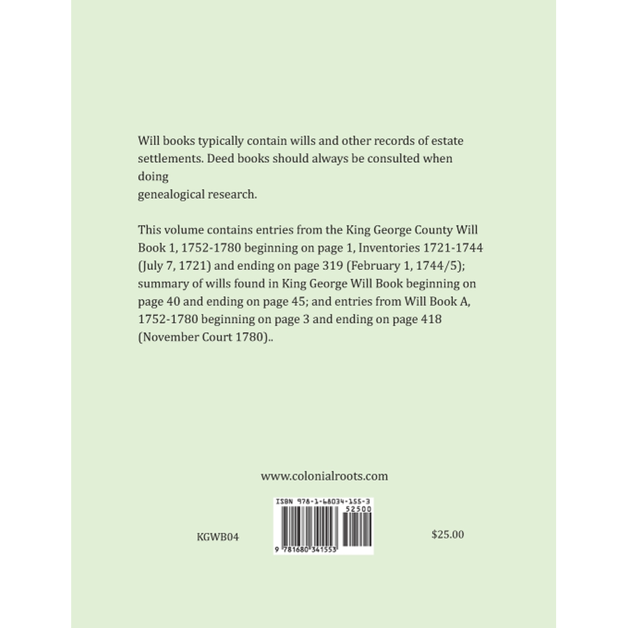 King George County, Virginia Will Book Abstracts, 1752-1780 back cover