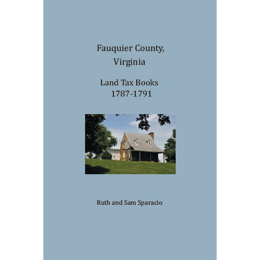 Fauquier County, Virginia Land Tax Book 1787-1791