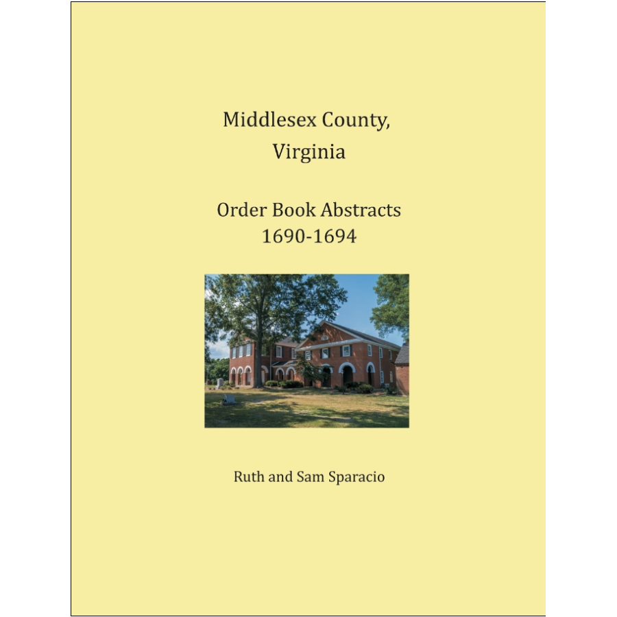 Middlesex County, Virginia Order Book Abstracts, 1690-1694