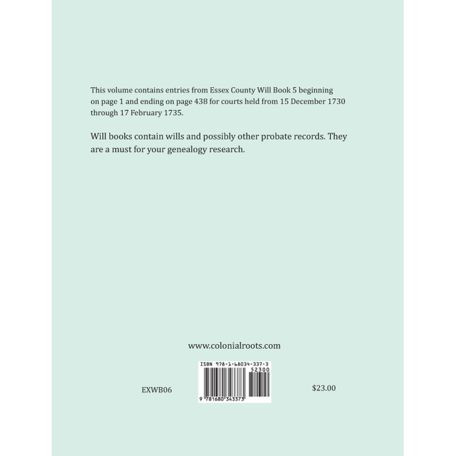 Essex County, Virginia Will Book Abstracts 1730-1735 back cover