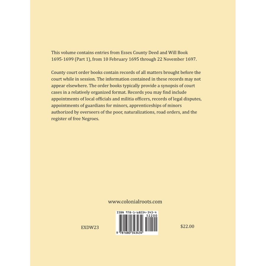 Essex County, Virginia Deed and Will Abstracts 1695-1697 back cover