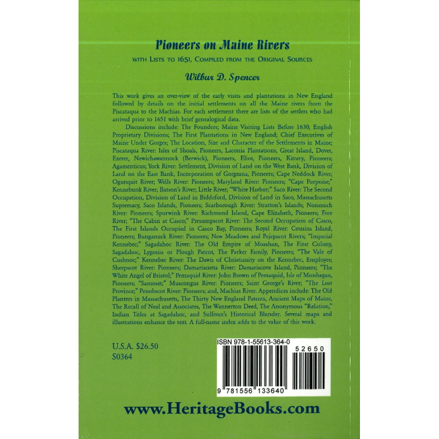 Pioneers on Maine Rivers, with Lists to 1651, Compiled from the Original Sources back cover