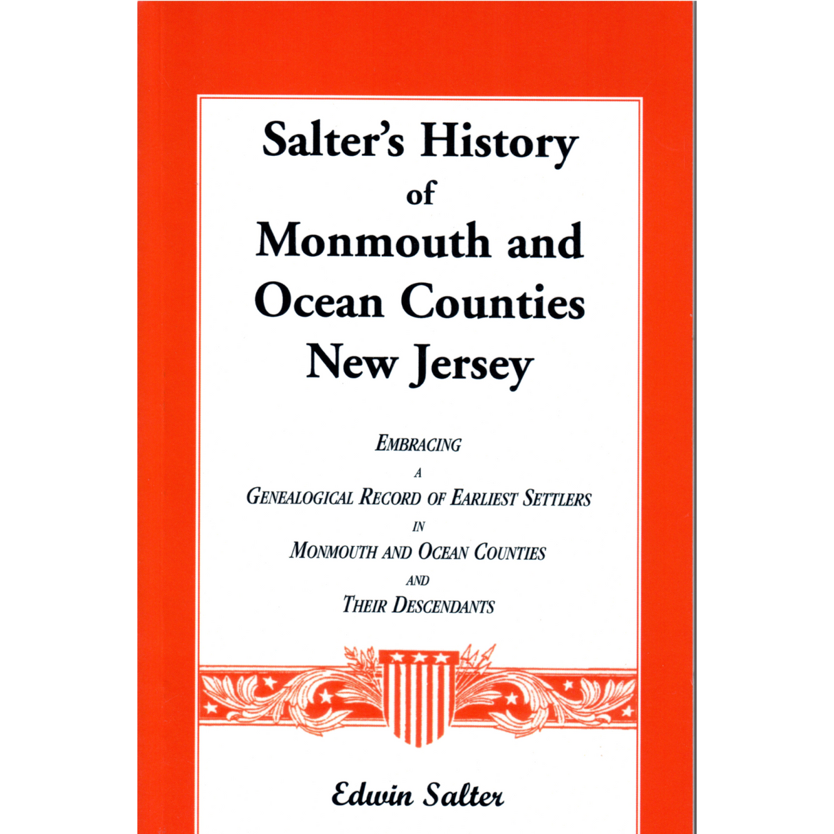 Salter's History of Monmouth and Ocean Counties, New Jersey