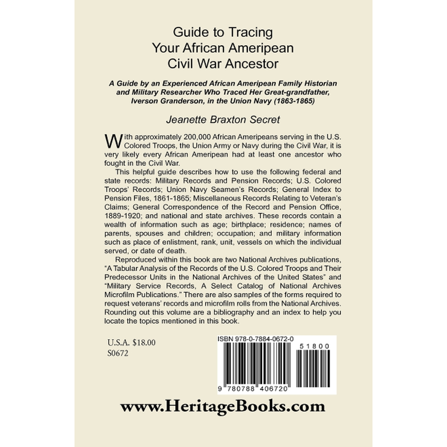 Guide to Tracing Your African American Civil War Ancestor back cover