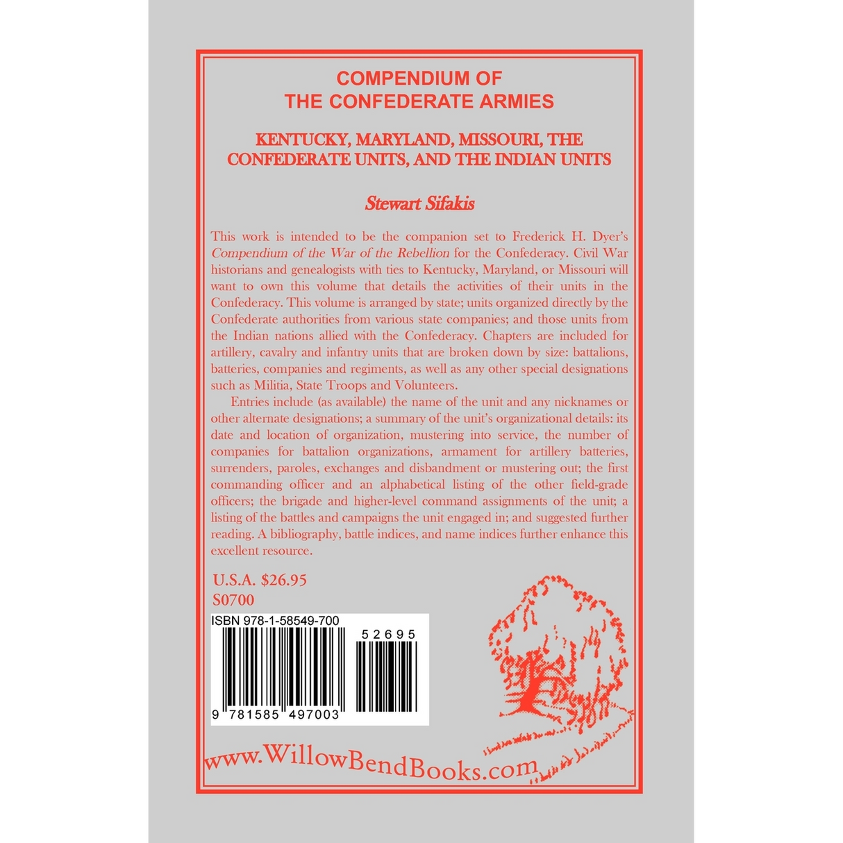 Compendium of the Confederate Armies: Kentucky, Maryland, Missouri, the Confederate Units and the Indian Units back cover