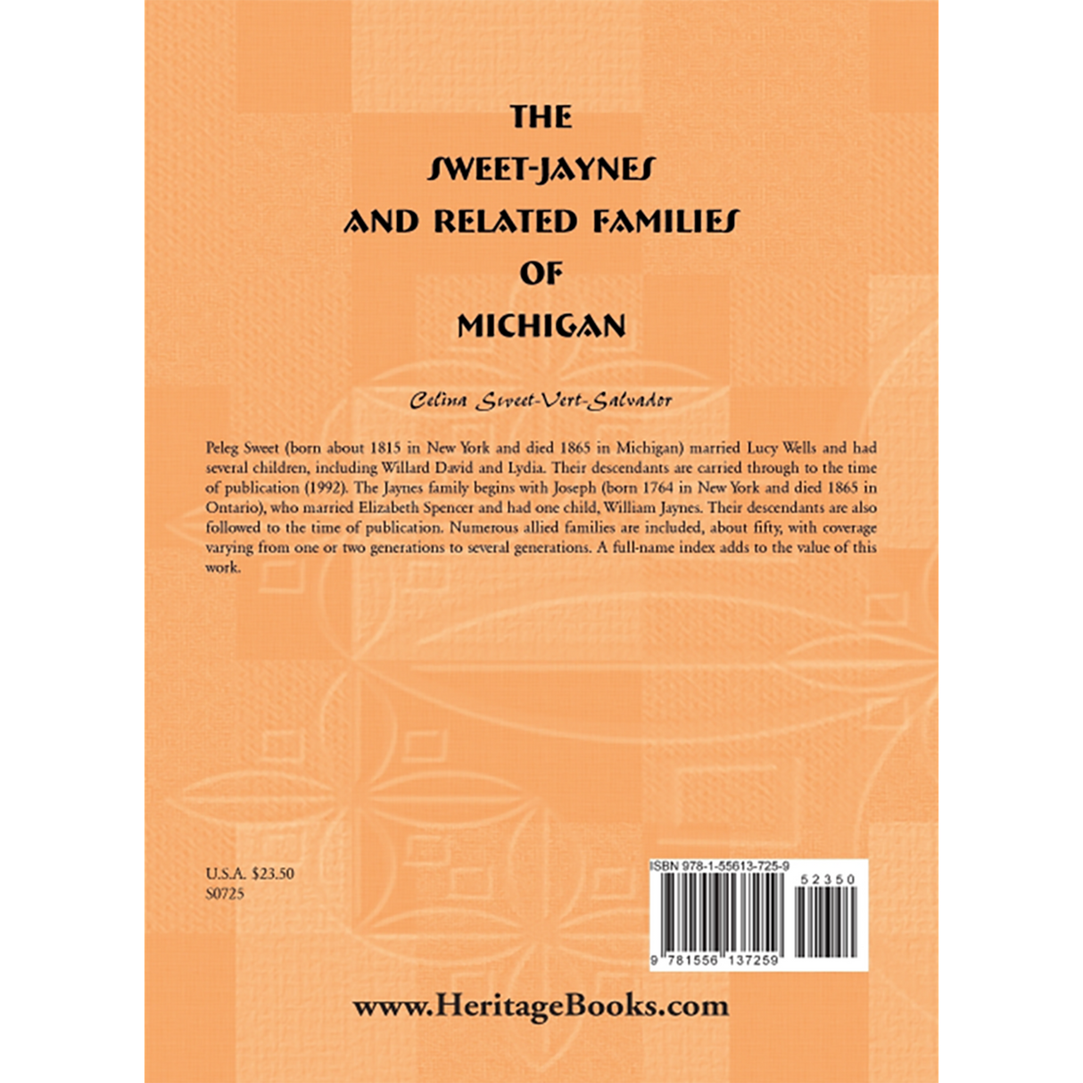 The Sweet-Jaynes and Related Families of Michigan back cover