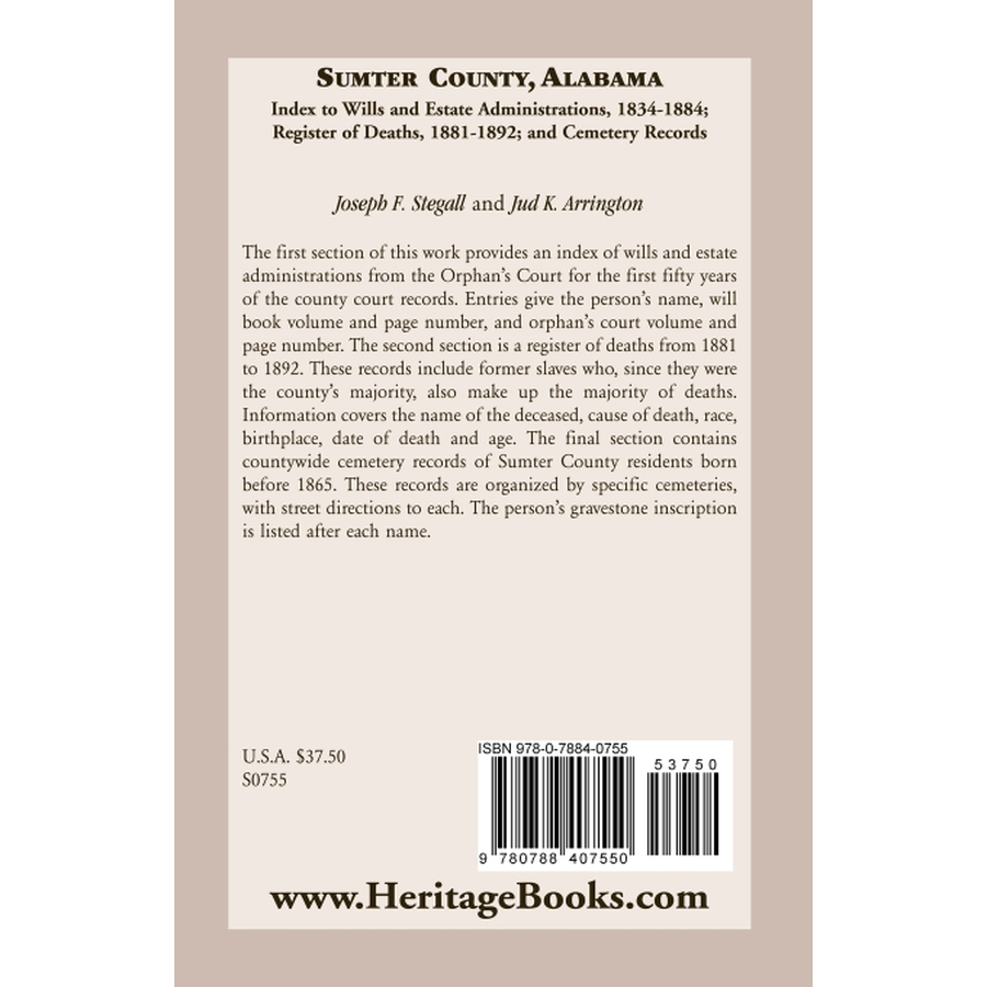 Sumter County, Alabama: Index to Wills and Estate Administrations, 1834-1884; Register of Deaths, 1881-1892; and Cemetery Records back cover