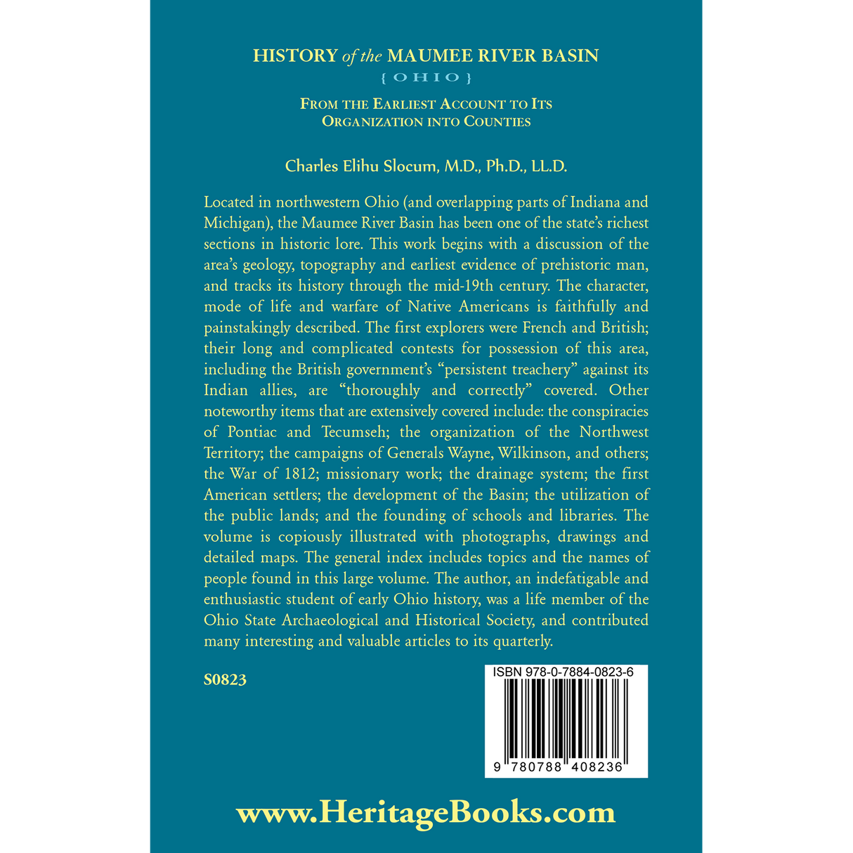 History of the Maumee River Basin (Ohio) From the Earliest Account to Its Organization into Counties back cover