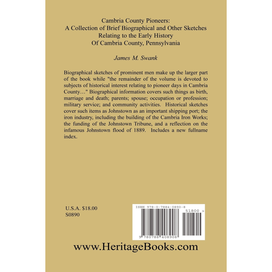 Cambria County Pioneers: A Collection of Brief Biographical and Other Sketches Relating to the Early History of Cambria County, Pennsylvania back cover