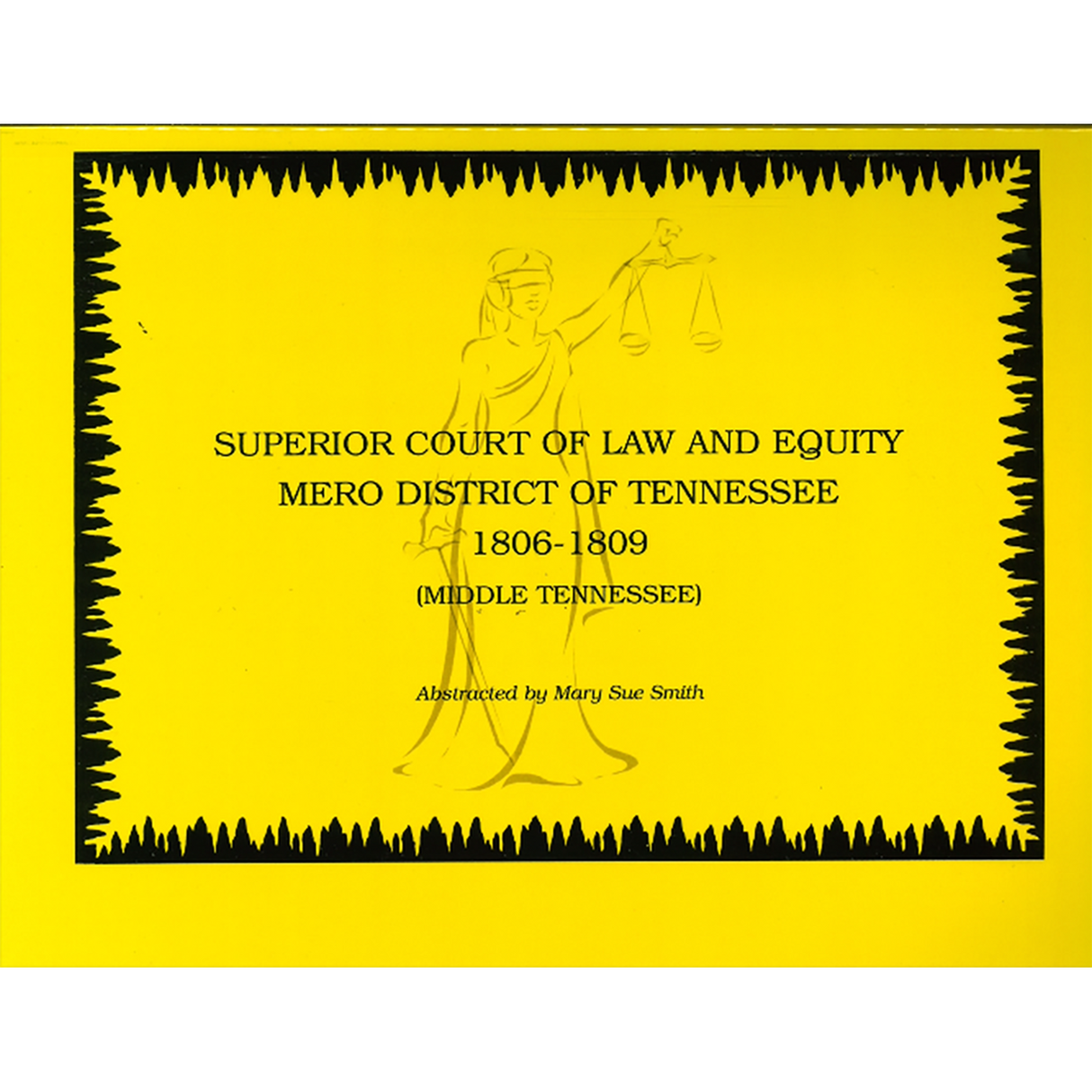 Superior Court of Law and Equity, Mero District of Tennessee, 1806-1809, Middle Tennessee