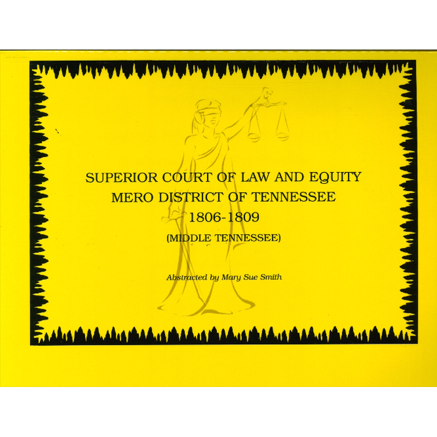 Superior Court of Law and Equity, Mero District of Tennessee, 1806-1809, Middle Tennessee