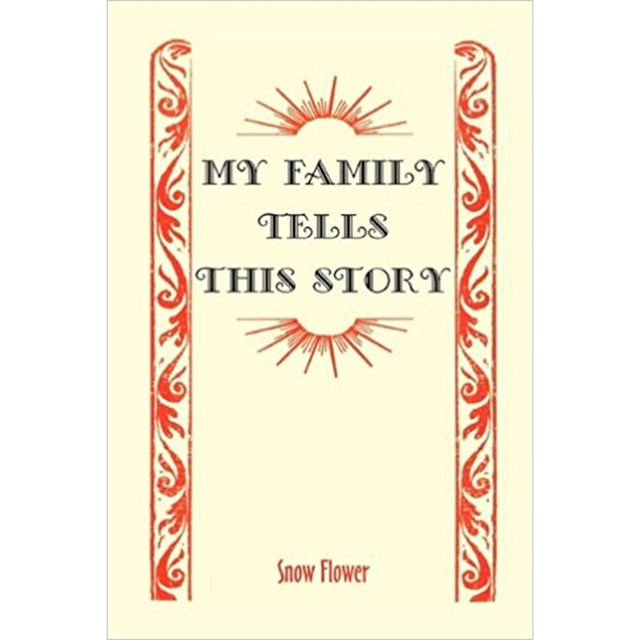 My Family Tells This Story