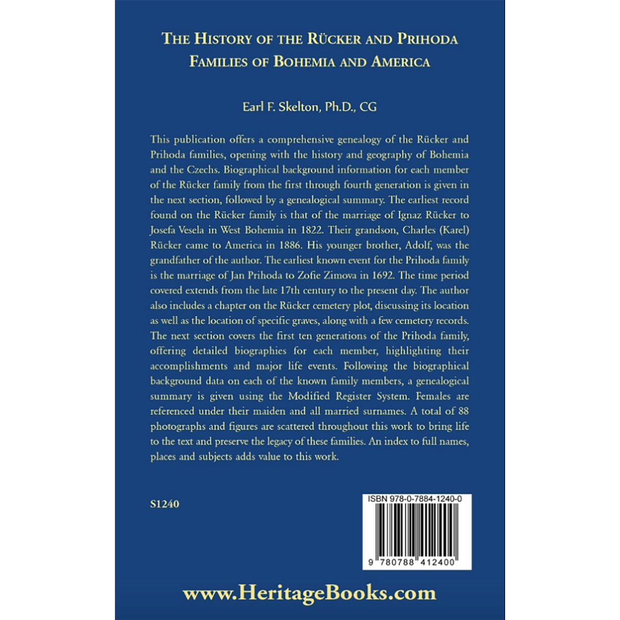 The History of the Rucker and Prihoda Families of Bohemia and America back cover