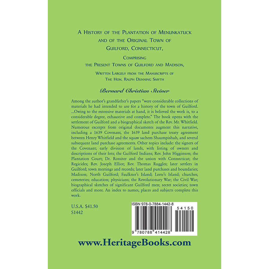 A History of the Plantation of Menunkatuck and of the Original Town of Guilford, Connecticut back cover