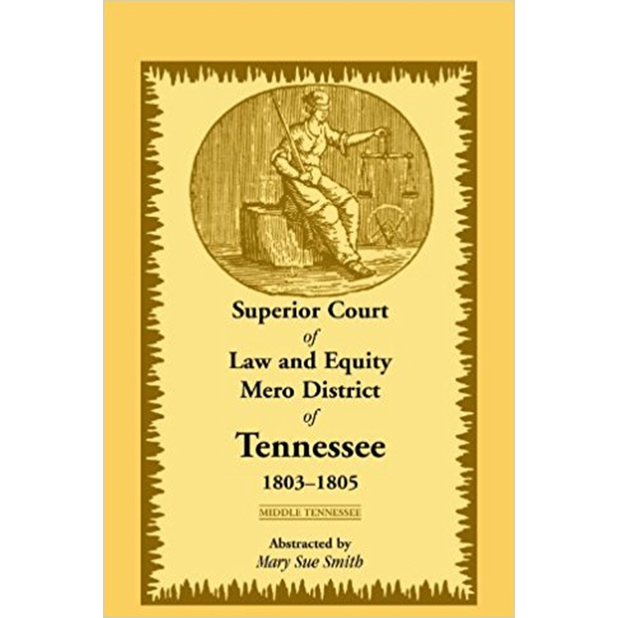 Superior Court of Law and Equity Mero District of Tennessee, 1803-1805, Middle Tennessee