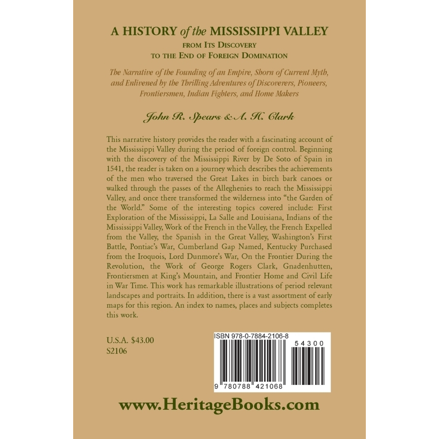 A History of the Mississippi Valley from its Discovery to the End of Foreign Domination back cover