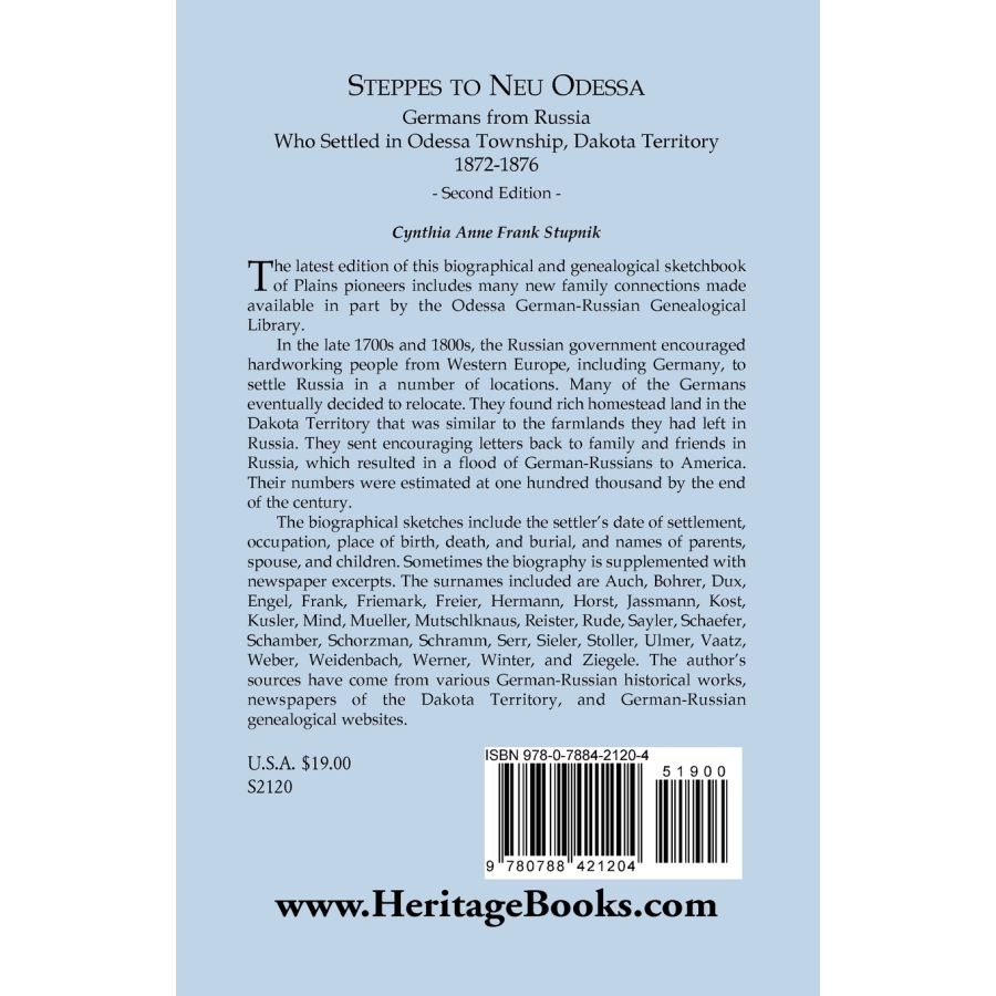 Steppes to Neu Odessa: Germans from Russia Who Settled in Odessa Township, Dakota Territory, 1872-1876, 2nd edition back cover