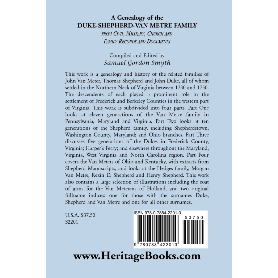 A Genealogy of the Duke-Shepherd-Van Metre Family from Civil, Military, Church and Family Records and Documents back cover