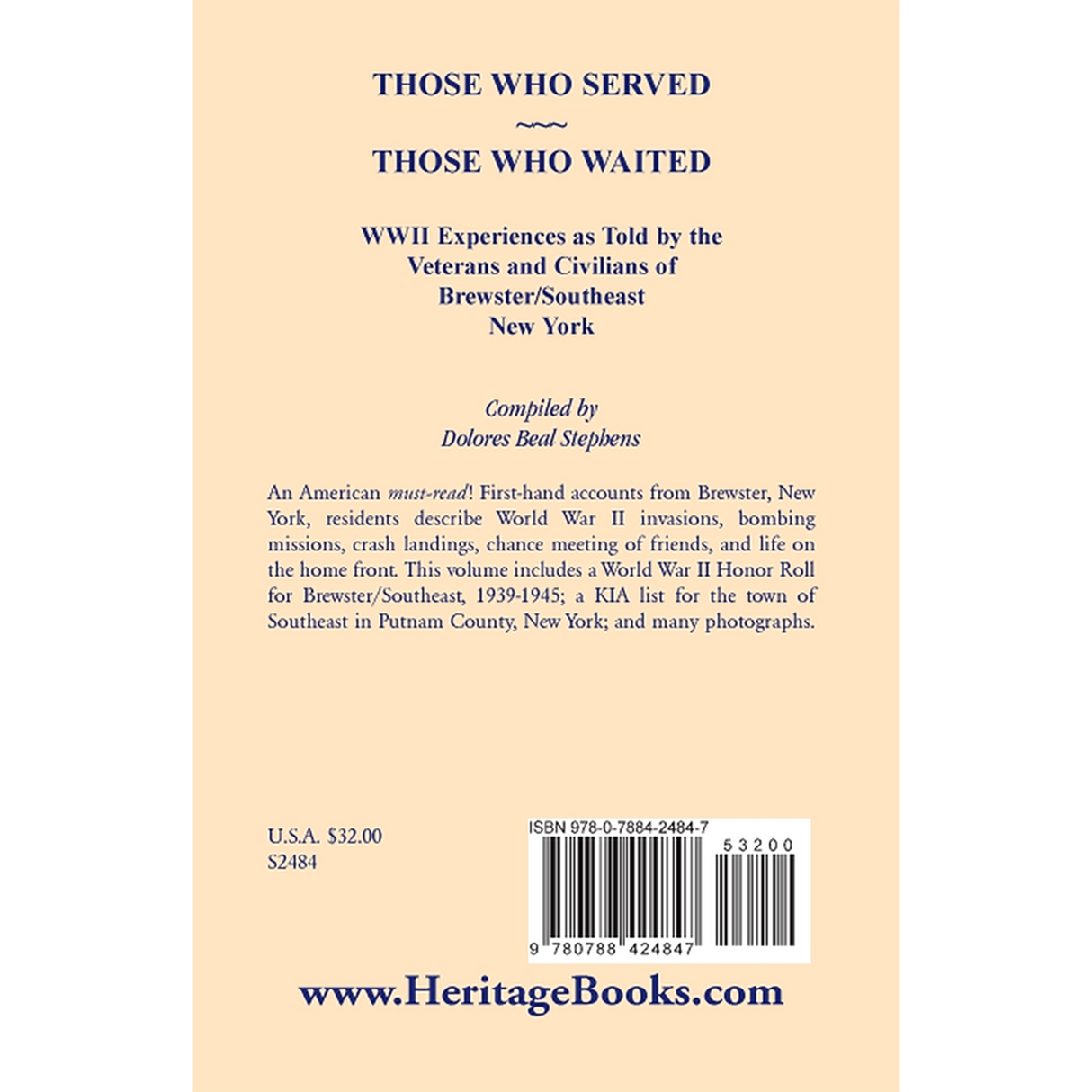 Those Who Served, Those Who Waited: World War II Experiences as told by the Veterans and Civilians of Brewster/Southeast, New York back cover