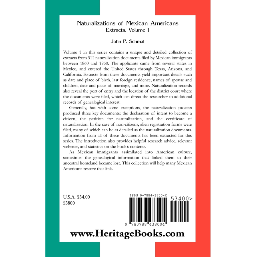 Naturalizations of Mexican Americans: Extracts, Volume 1 back cover