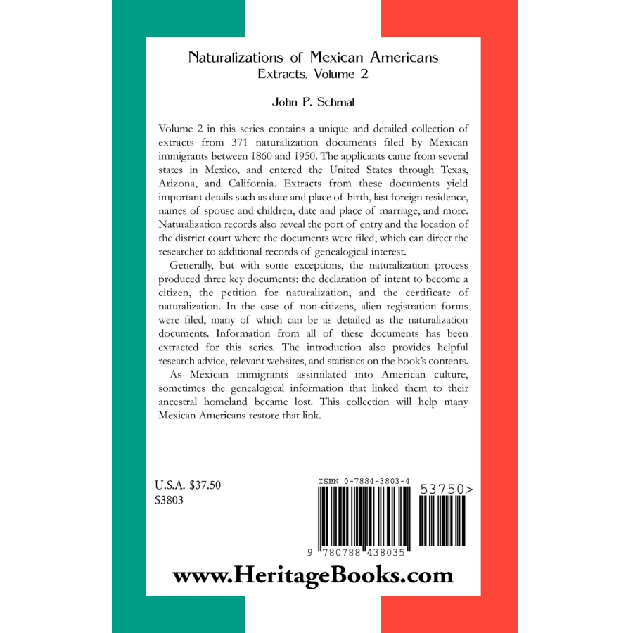 Naturalizations of Mexican Americans: Extracts, Volume 2 back cover
