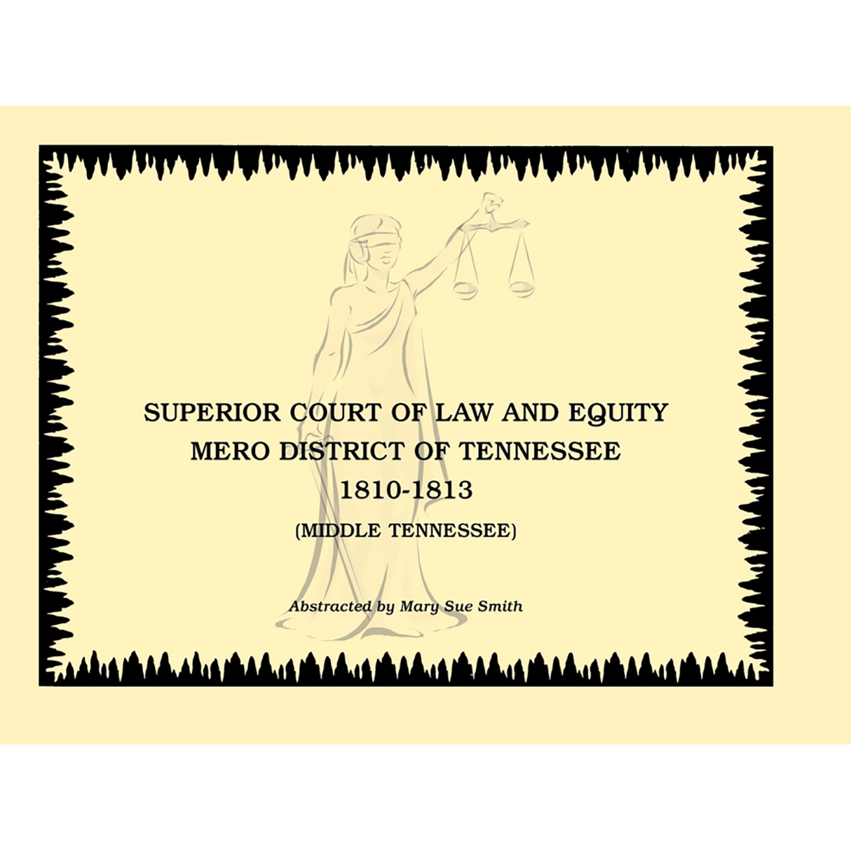 Superior Court of Law and Equity, Mero District of Tennessee, 1810-1813, Middle Tennessee
