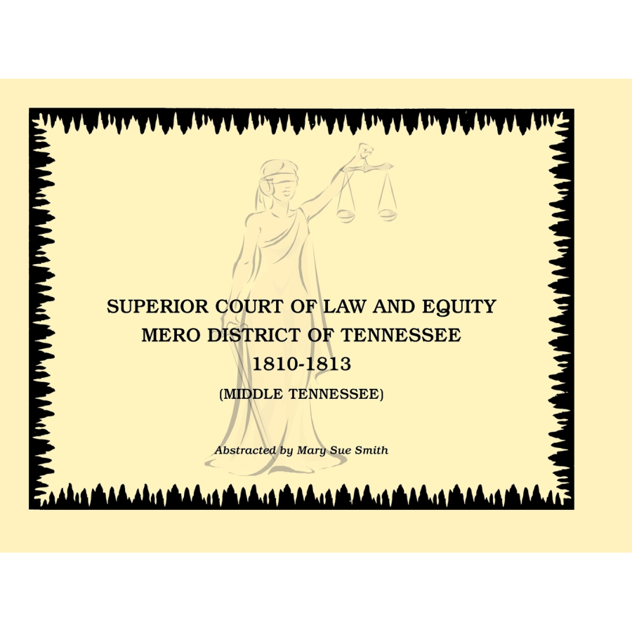 Superior Court of Law and Equity, Mero District of Tennessee, 1810-1813, Middle Tennessee