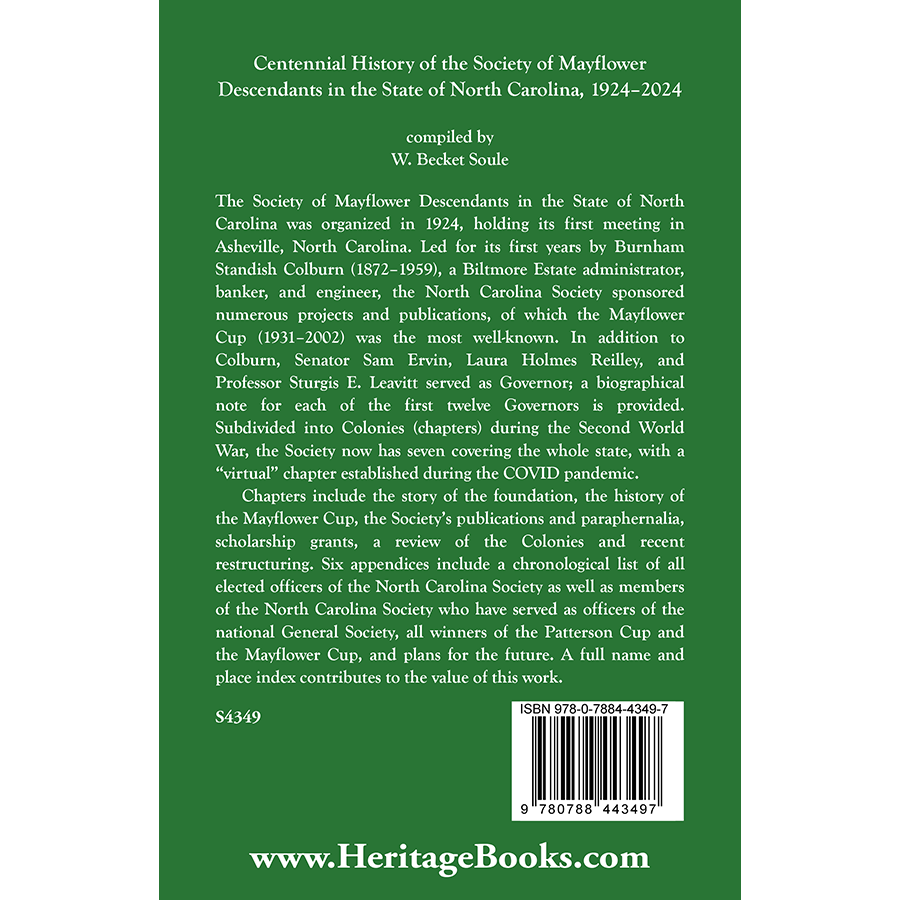 Centennial History of the Society of Mayflower Descendants in the State of North Carolina, 1924-2024