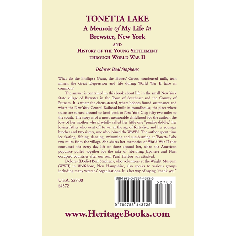 Tonetta Lake, A Memoir of My Life in Brewster, New York and History of the Young Settlement through World War II back cover