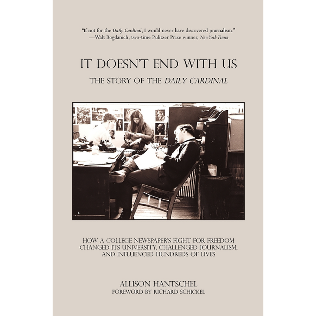 It Doesn't End With Us: The Story of the Daily Cardinal