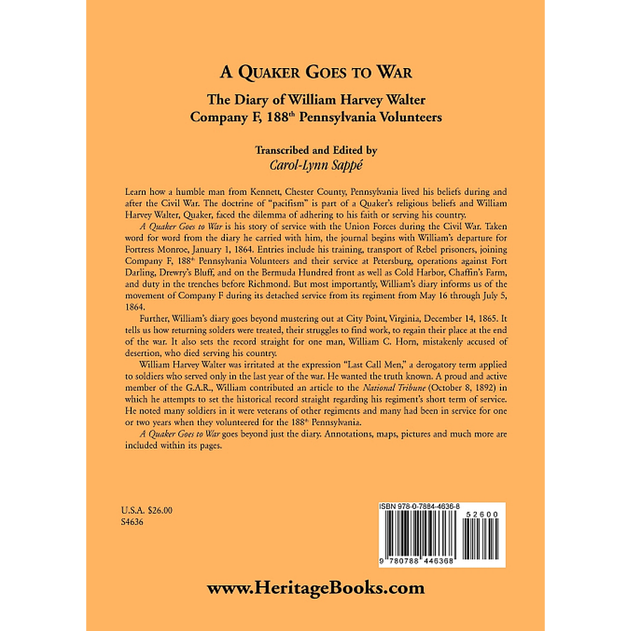 A Quaker Goes to War: The Diary of William Harvey Walter, Company F, 188th Pennsylvania Volunteers back cover