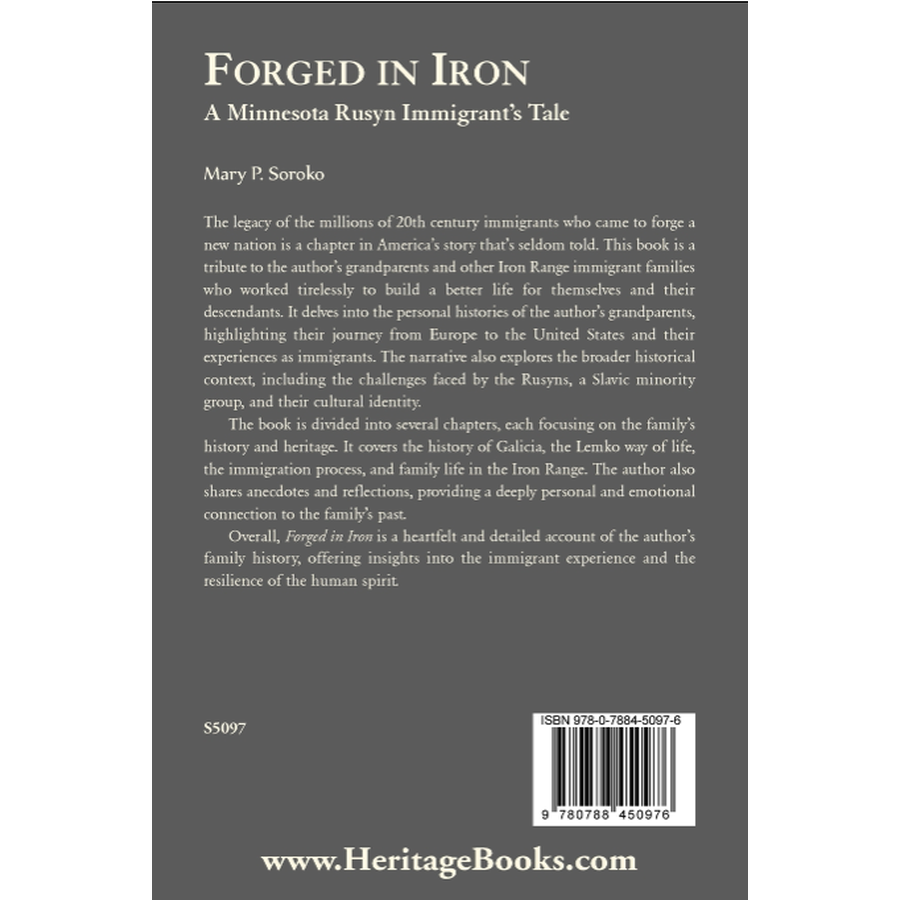 Forged In Iron: A Minnesota Rusyn Immigrant’s Tale back cover
