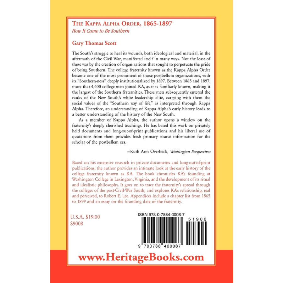 The Kappa Alpha Order, 1865-1897: How It Came To Be Southern back cover
