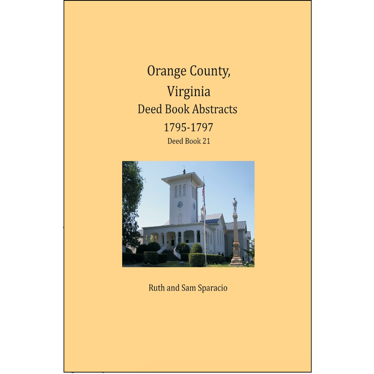 Orange County, Virginia Deed Book Abstracts 1795-1797