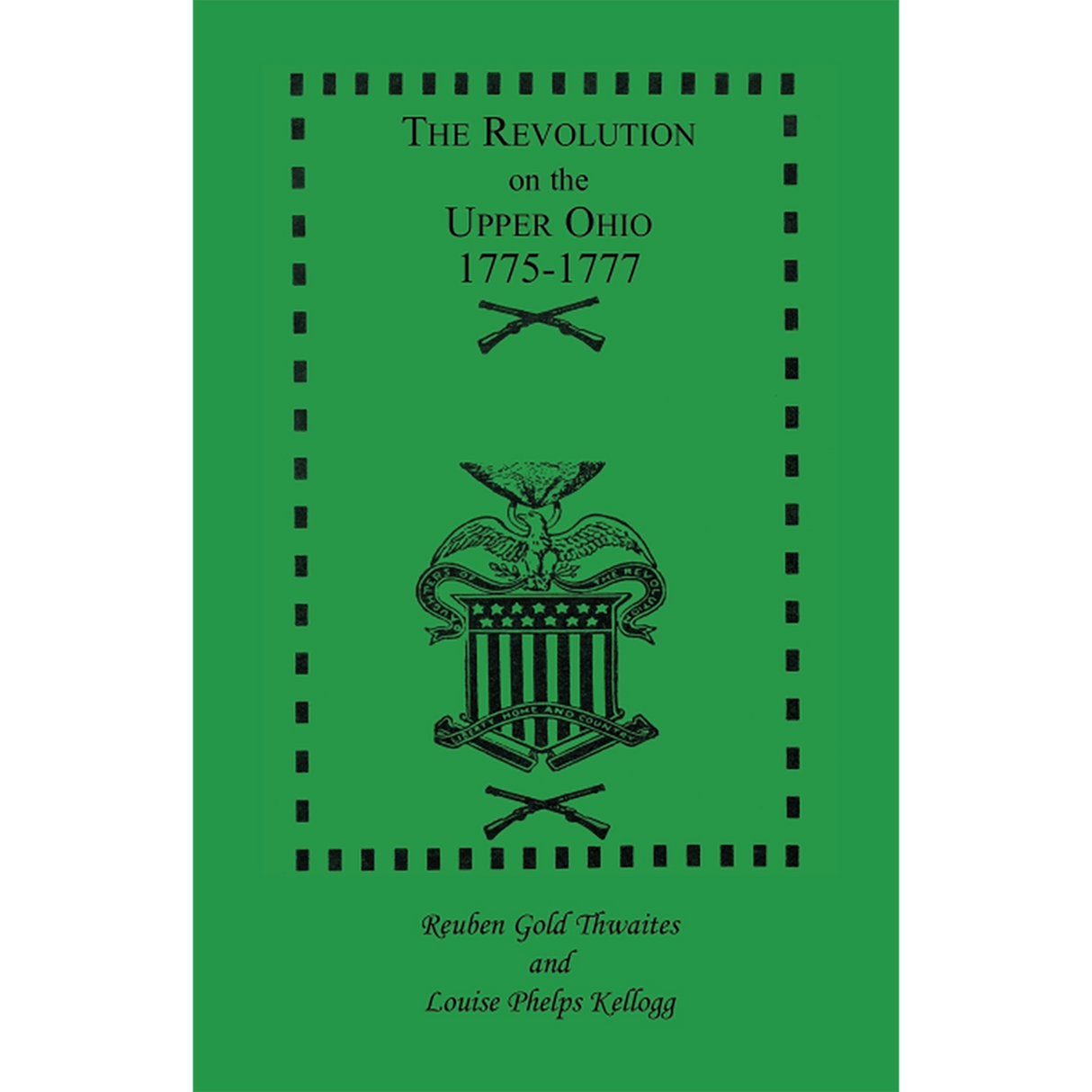 The Revolution on the Upper Ohio, 1775-1777