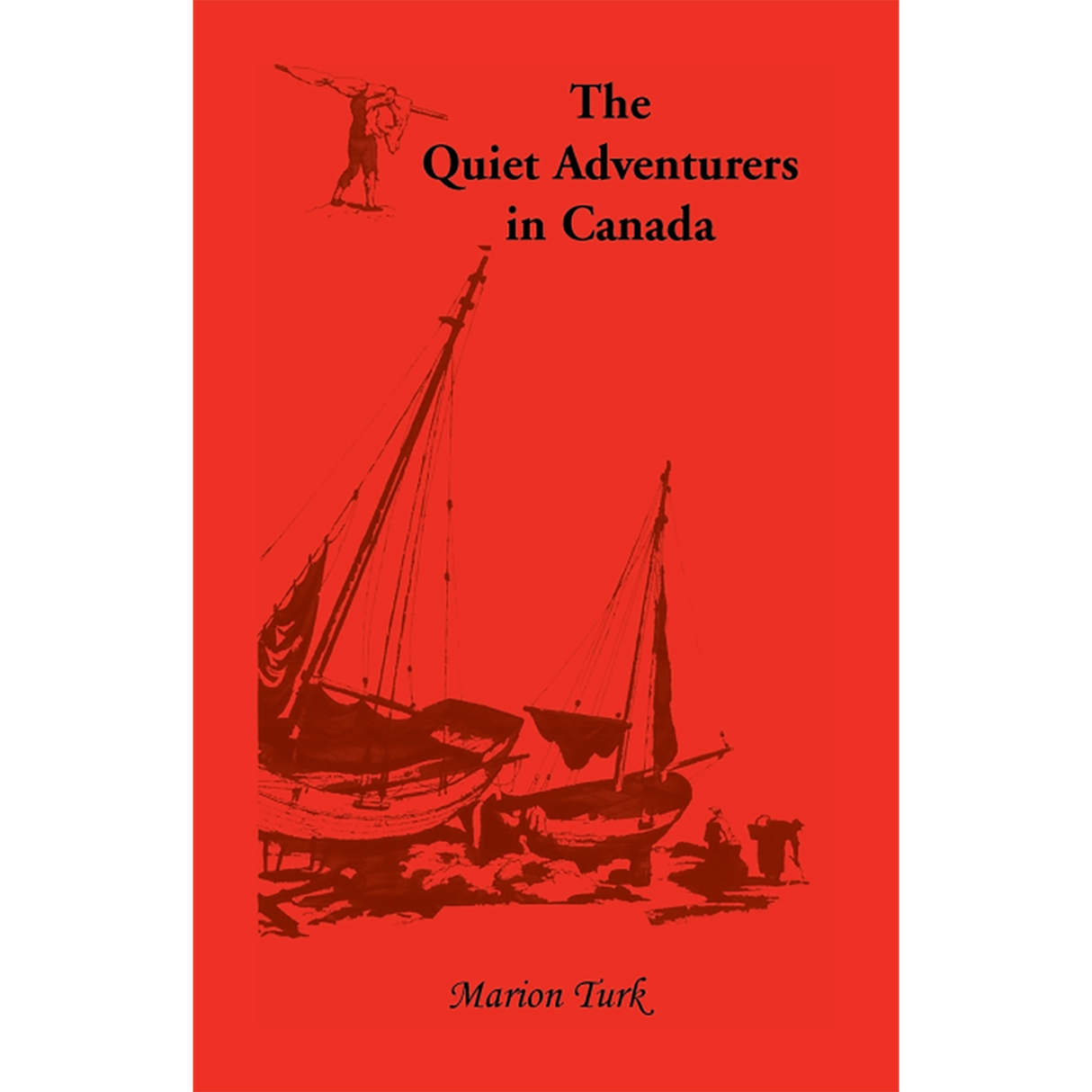 The Quiet Adventurers in Canada