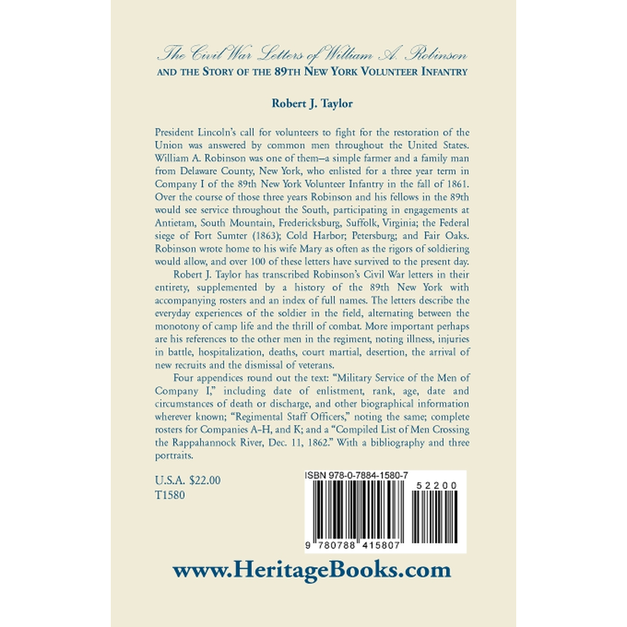 The Civil War Letters of William A. Robinson and the Story of the 89th New York Volunteer Infantry back cover