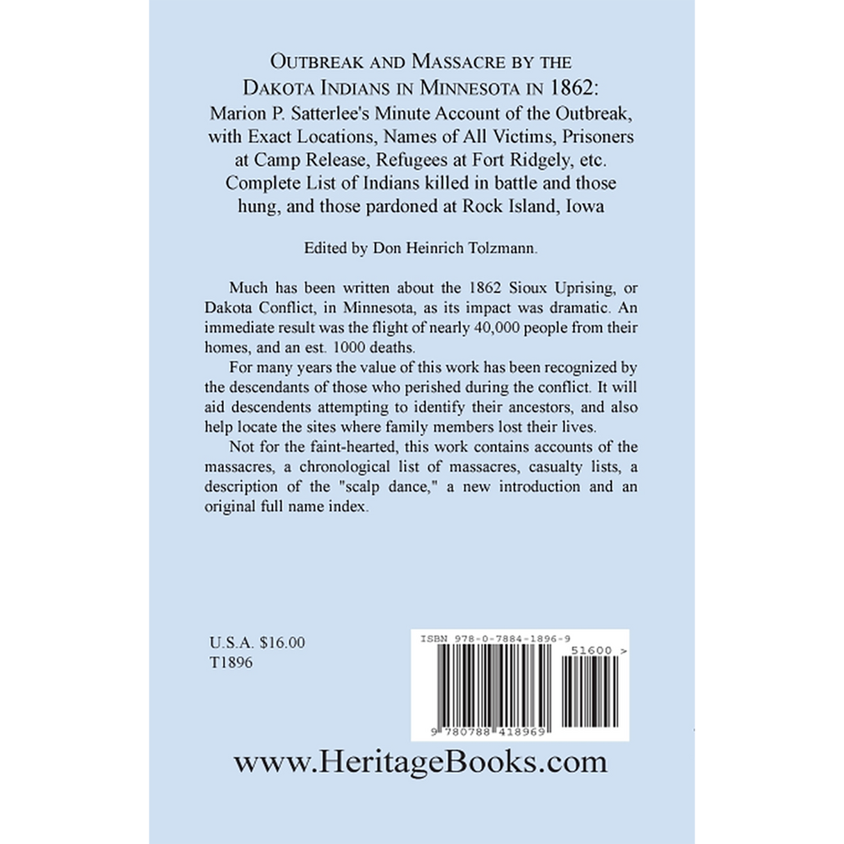 Outbreak and Massacre by the Dakota Indians in Minnesota in 1862 back cover
