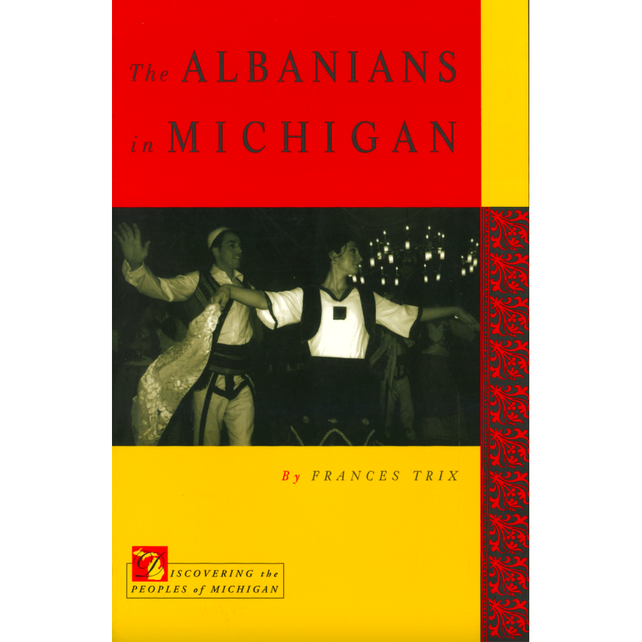 The Albanians in Michigan
