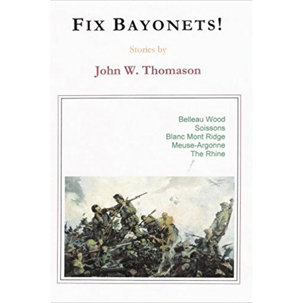 Fixed Bayonets!