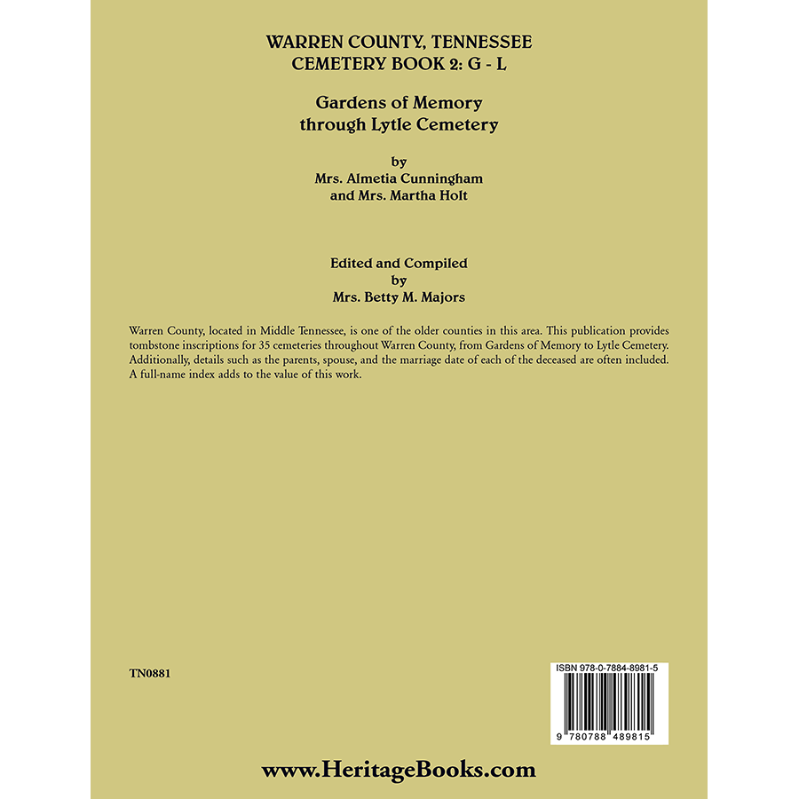 Warren County, Tennessee Cemetery Book 2: Cemeteries G-L, Annotated