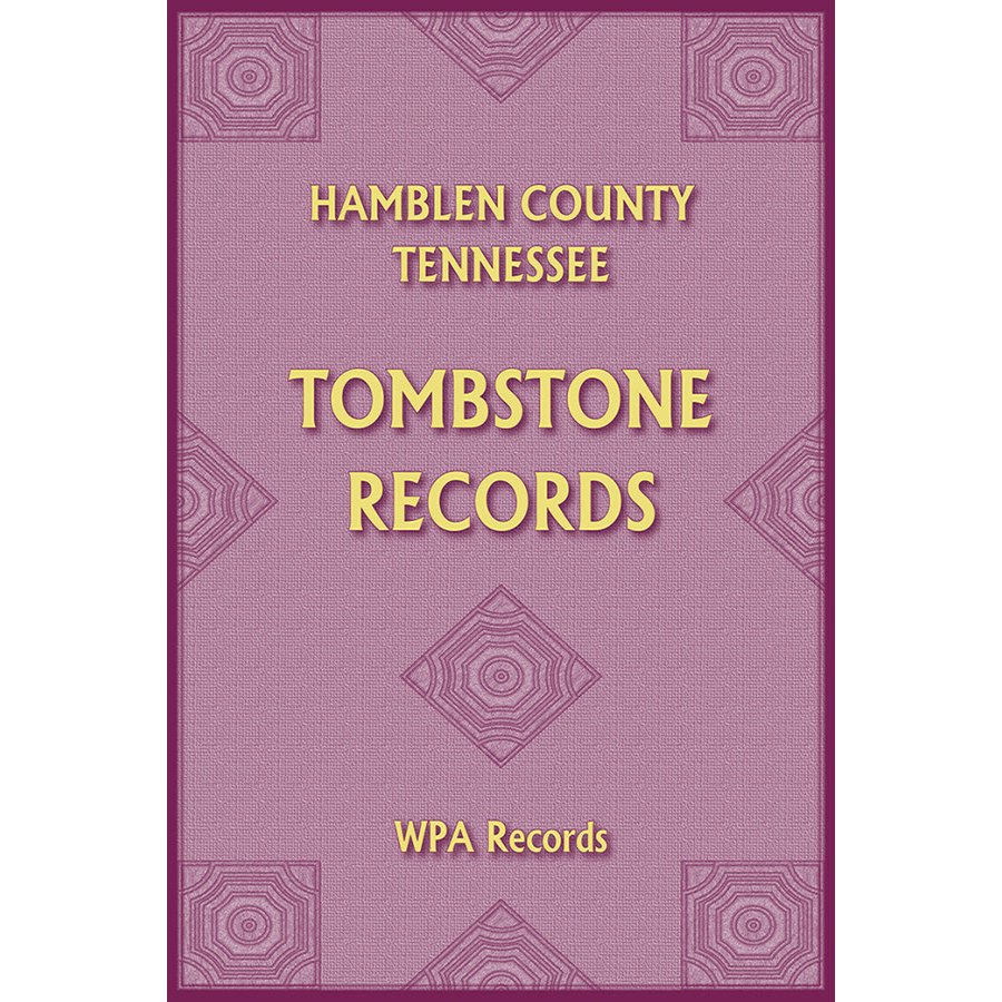 Hamblen County, Tennessee Tombstones