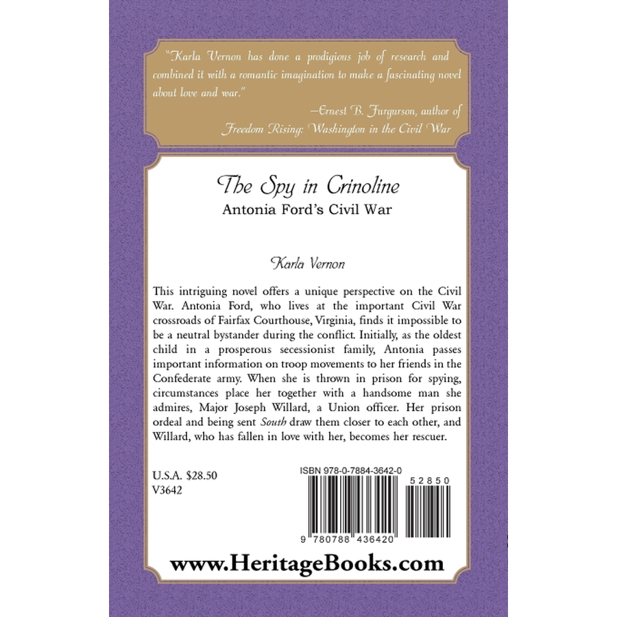The Spy in Crinoline: Antonia Ford's Civil War back cover