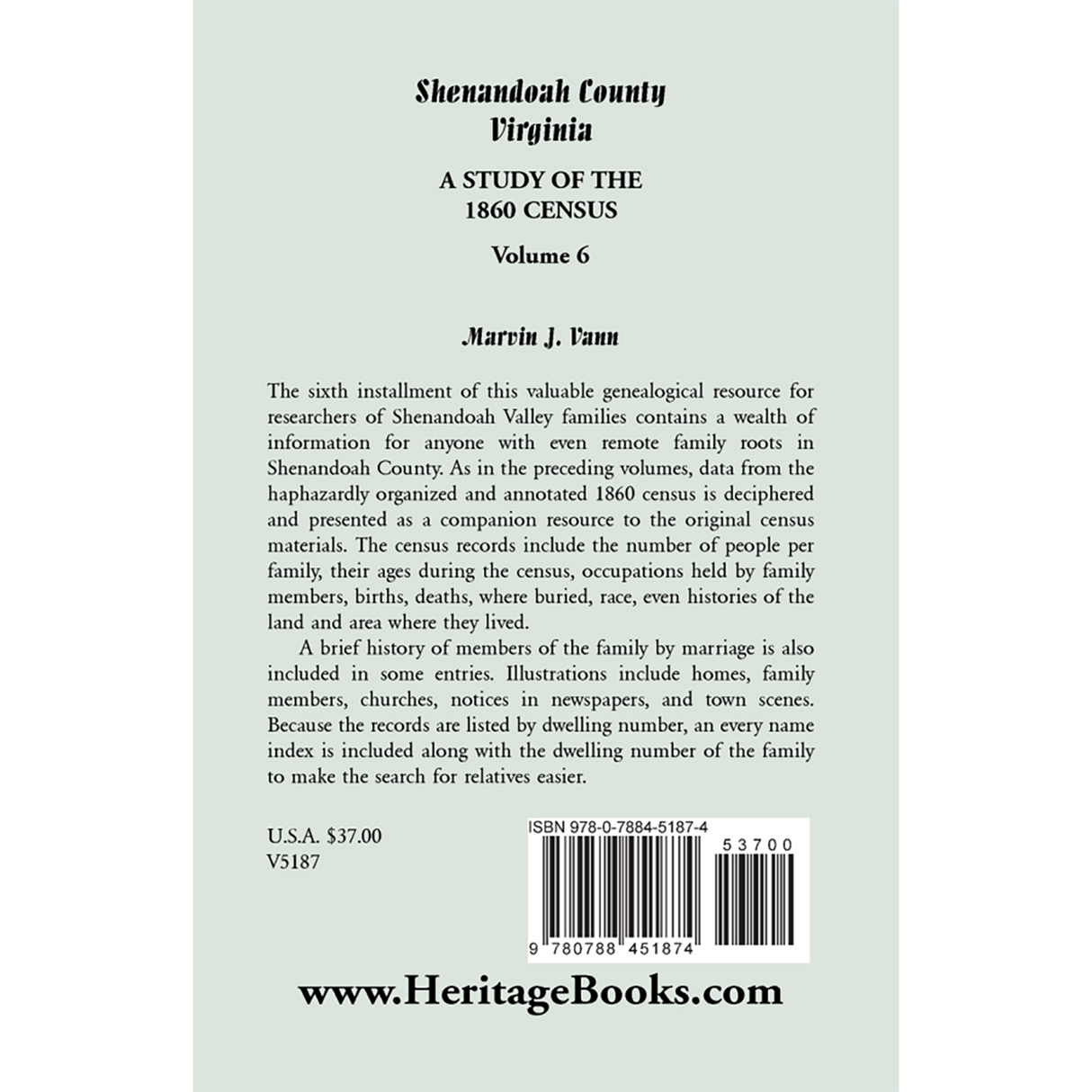 Shenandoah County, Virginia: A Study of the 1860 Census, Volume 6 back cover
