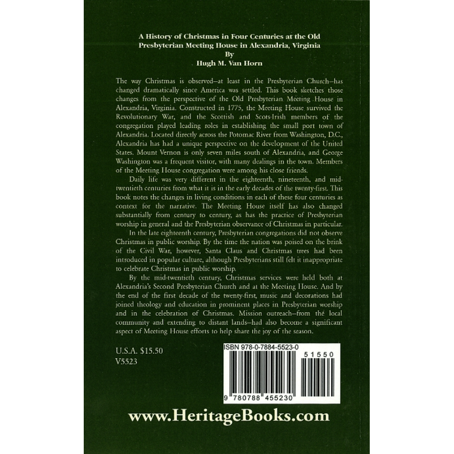 A History of Christmas in Four Centuries at the Old Presbyterian Meeting House in Alexandria, Virginia back cover