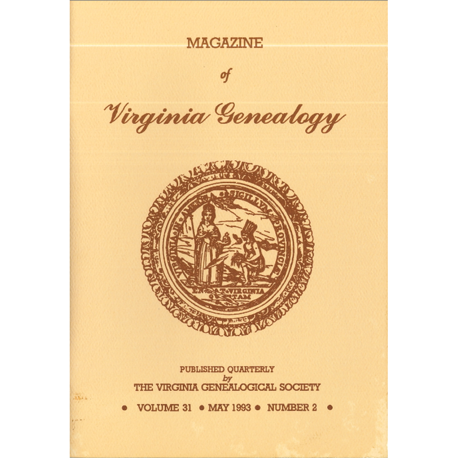 Magazine of Virginia Genealogy, Volume 31, Number 2, 1993